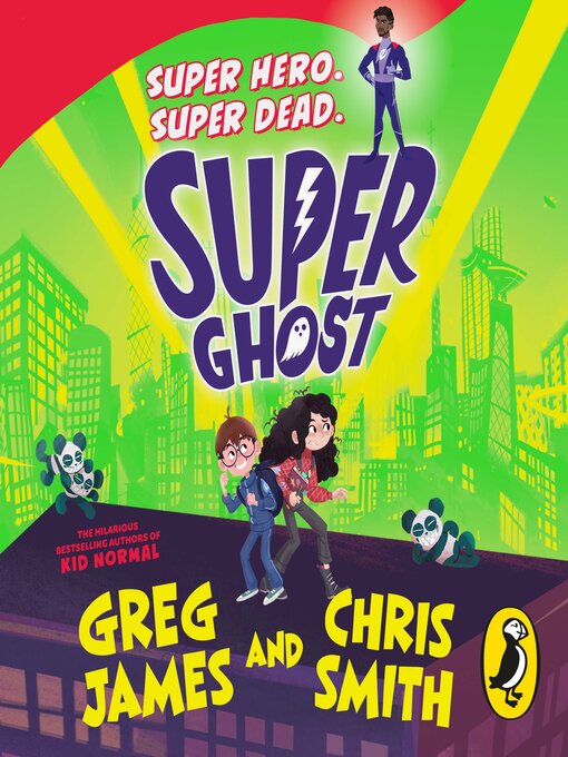 Title details for Super Ghost by Greg James - Wait list